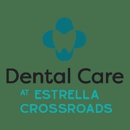 Dental Care at Estrella Crossroads - Dentists