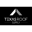 Texas Roof Supply - Roofing Equipment & Supplies