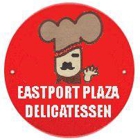 Eastport Plaza Deli
