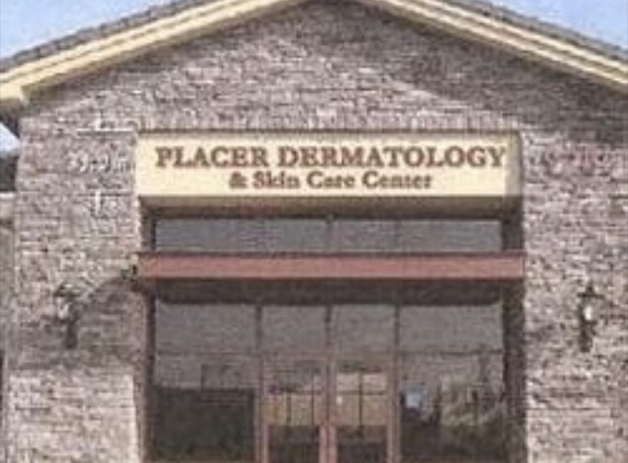 Placer Dermatology & Skin Care Center - Roseville, CA