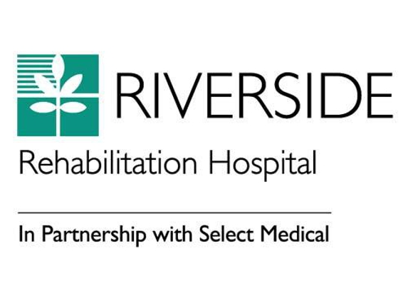 Riverside Rehabilitation Hospital - Yorktown, VA