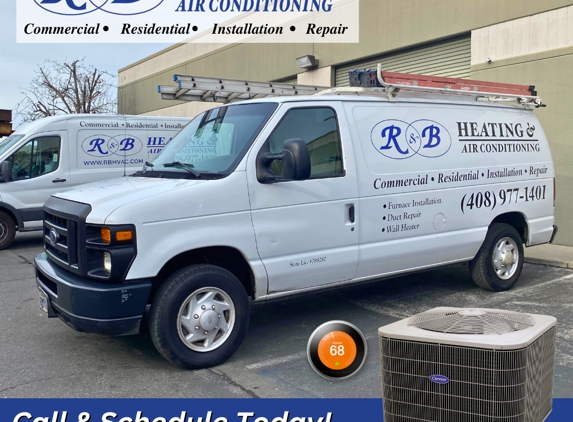 R&B Heating & Air Conditioning - San Jose, CA. Need Heating & Air Conditioning? Contact Us Today!