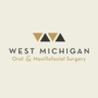 West Michigan Oral & Maxillofacial Surgery