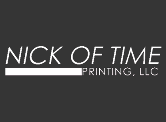 Nick Of Time Printing LLC - Dallas, PA