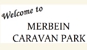 Merbein Caravan Park - Guest Houses