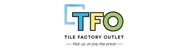 TFO Tile Factory Outlet - Building Supplies