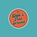 Dad's Tree Service - Tree Service