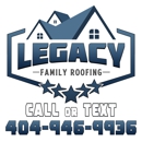 Legacy Family Roofing - Roofing Contractors