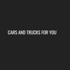 Cars and Trucks For You gallery