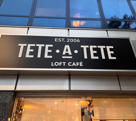 Tete A Tete - Brooklyn, NY