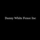 Danny White Fence - Fence-Sales, Service & Contractors