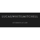 Lucas, White & Mitchell Attorneys
