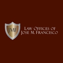 Law Offices of Jose M. Francisco - Attorneys