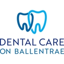 Dental Care on Ballentrae - Dentists
