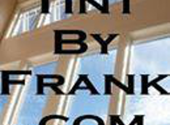 Tint By Frank - Window Tinting, Safety Security films and Decorative films - Hollywood, FL