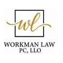 Workman Law, PC, LLO - Attorneys