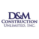 D&M Construction Unlimited Inc. - Construction Estimates