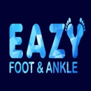 Eazy Foot & Ankle - Physicians & Surgeons, Podiatrists