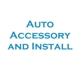 Auto Accessory and Install