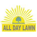 All Day Lawn - Landscape Contractors