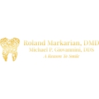 Roland Markarian DMD - Michael P Giovannini DDS