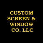 Custom Screen and Window LLC