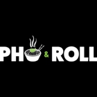 Pho & Roll