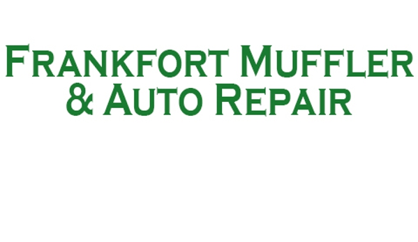 Frankfort Muffler & Auto Repair - Frankfort, IL