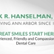 Mark R. Hanselman, D.D.S.