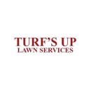 Turf's Up Lawn Services Inc. - Lawn Maintenance