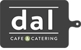 dal Cafe & Catering - Catering