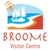 Broome Visitor Centre - Tourist Attractions, Information & Services