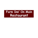Farm Inn' On Main - American Restaurants