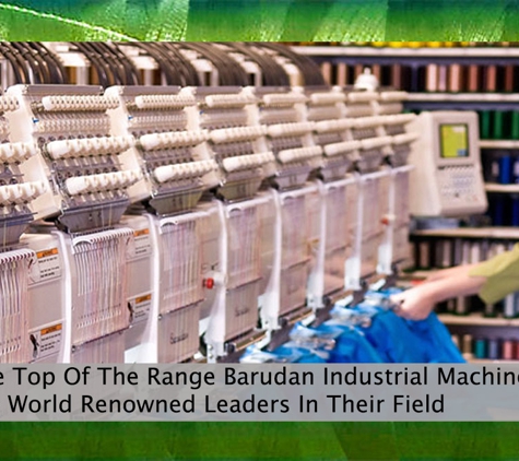 Everything Uniform - Gladstone Central, QLD. We Only Use Top Of The Range Barudan Industrial Machines As They Are World-Renowned Leaders In Their Field