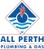 All Perth Plumbing & Gas - Plumbers & Gasfitters