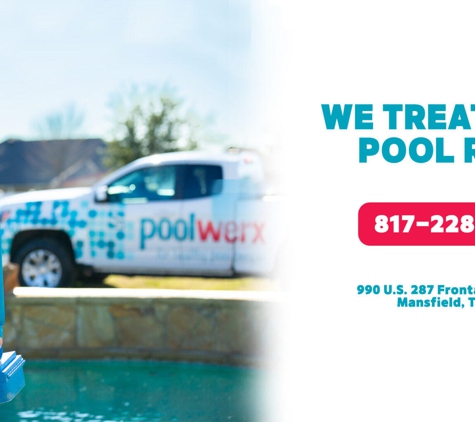 Poolwerx Mansfield - Mansfield, TX