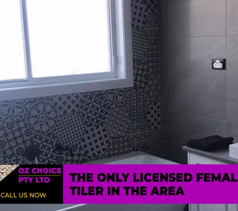 Oz Choice Pty Ltd - Kelso, NSW. The Only Licensed Female Tiler In The Area