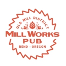 Mill Works Pub - Brew Pubs