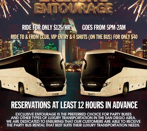 Exclusive Entourage - San Diego, CA