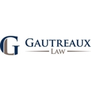 Gautreaux Law, LLC - Attorneys