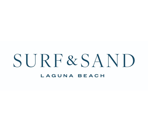 Surf & Sand Resort Laguna Beach - Laguna Beach, CA