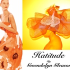 Gwendolyn Gleason Couture / Hatitude by Gwendolyn Gleason