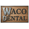 Waco Dental gallery