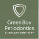 Green Bay Periodontics & Implant Dentistry