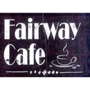 Fairway Cafe - Coffee Shops