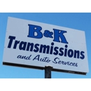 B&K Transmission and Auto Service - Auto Transmission