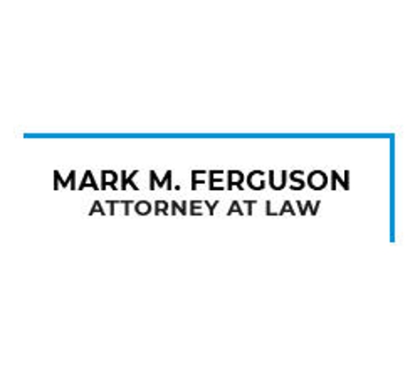 Mark M. Ferguson Attorney At Law - Kansas City, MO