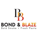 Bond & Blaze - Pasta