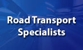 Road Transport Specialists - Transport Services