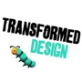 Transformed Design Inc